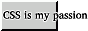 css-passion_button.gif
